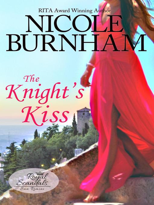 Title details for The Knight's Kiss by Nicole Burnham - Available